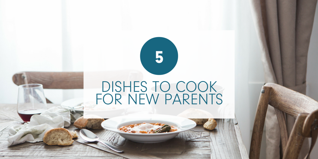 5 Dishes to Cook for New Parents - Mama Bird Box Blog - Gifts for Pregnancy
